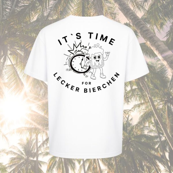 PREMIUM OVERSIZE-SHIRT "TIME FOR LECKER BIERCHEN"